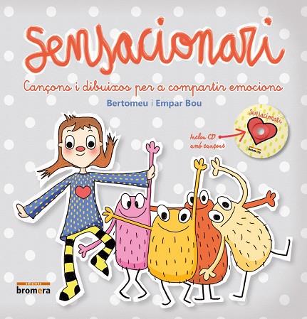 Sensacionari : cançons i dibuixos per a compartir emocions | 9788490266953 | BOU, Bertomeu