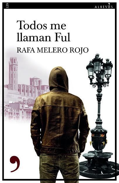 Todos me llaman Ful | 9788418584558 | RAFA MELERO ROJO