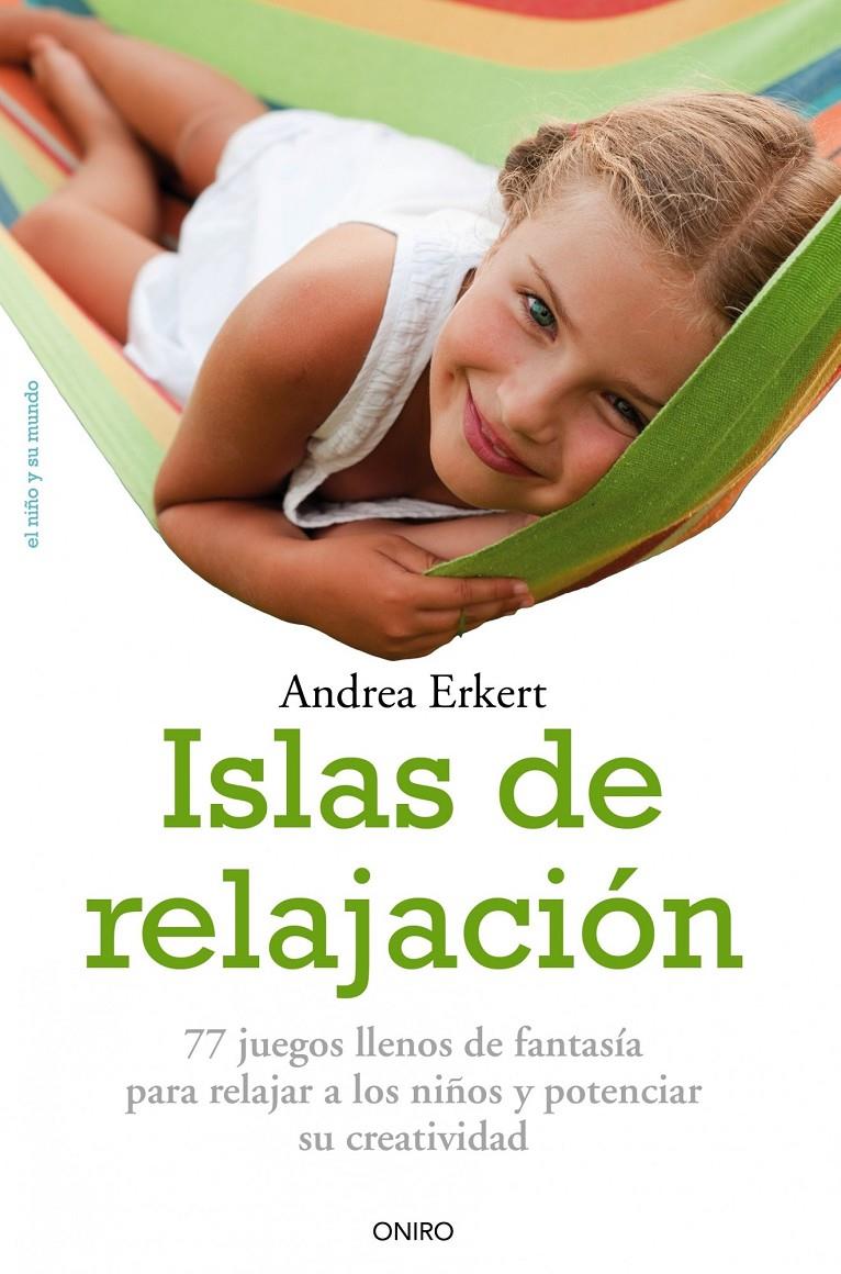 ISLAS DE RELAJACION | 9788497546324 | ERKERT, ANDREA