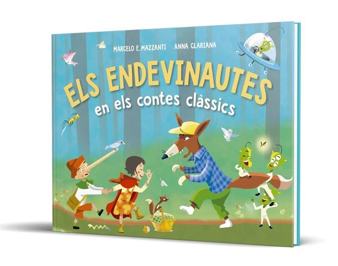 ELS ENDEVINAUTES EN ELS CONTES CLÀSSICS | 9788499743462 | MARCELO E. MAZZANTI & ANNA CLARIANA