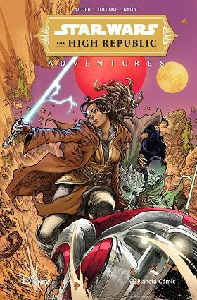 Star Wars High Republic Aventuras 01 | 9788491464570 | Daniel José Older