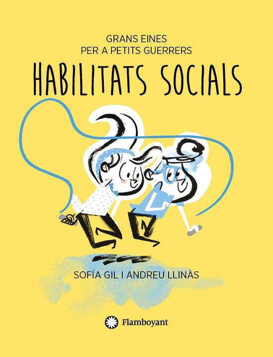 HABILITATS SOCIALS | 9788417749767 | SOFIA GIL & ANDREU LLINAS