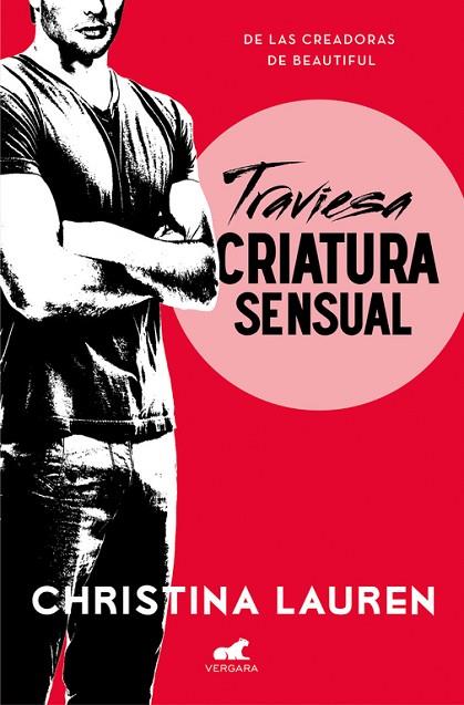 WILD SEASONS 02 TRAVIESA CRIATURA SENSUAL | 9788416076420 | CHRISTINA LAUREN