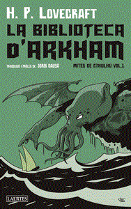 MITES DE CTHULHU 02 LA BIBLIOTECA D'ARKHAM | 9788419676481 | H.P.LOVECRAFT