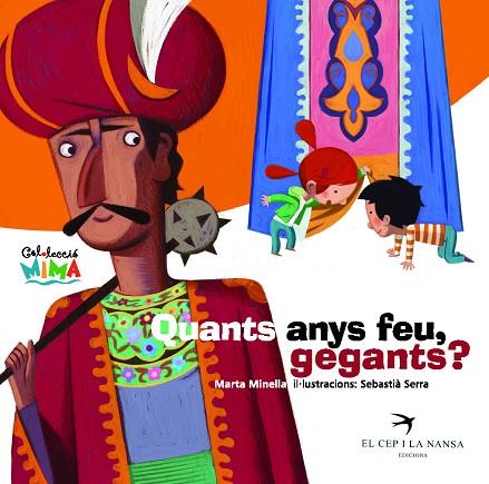 QUANTS ANYS FEU GEGANTS? | 9788492745005 | MINELLA/SERRA