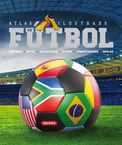 ATLAS ILUSTRADO DE FUTBOL | 9788467705188 | VVAA