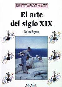 EL ARTE DEL SIGLO XIV | 9788420747736 | REYERO HERMOSILLA, CARLOS