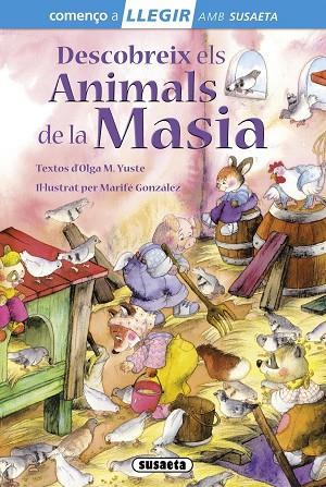 DESCOBREIX ELS ANIMALS DE LA MASIA | 9788467732856 | MARTINEZ YUSTE, OLGA