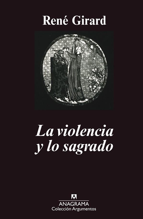 VIOLENCIA Y LO SAGRADO, LA | 9788433900708 | GIRARD, RENE