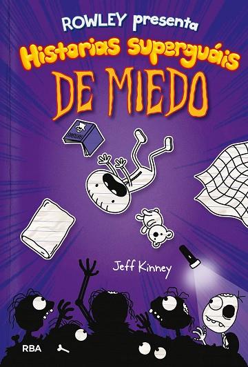 ROWLEY 03 PRESENTA HISTORIAS SUPERGUAIS DE MIEDO | 9788427216419 | KINNEY JEFF