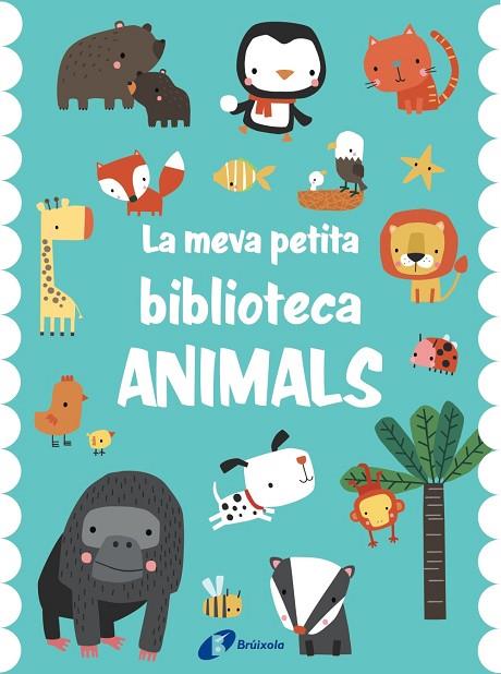 LA MEVA PETITA BIBLIOTECA ANIMALS | 9788413491714 | VVAA