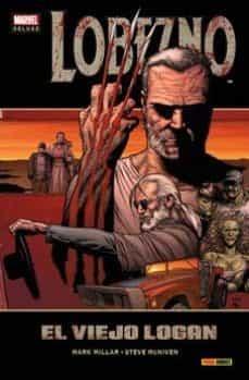 LOBEZNO EL VIEJO LOGAN | 9788490243824 | Mark Millar