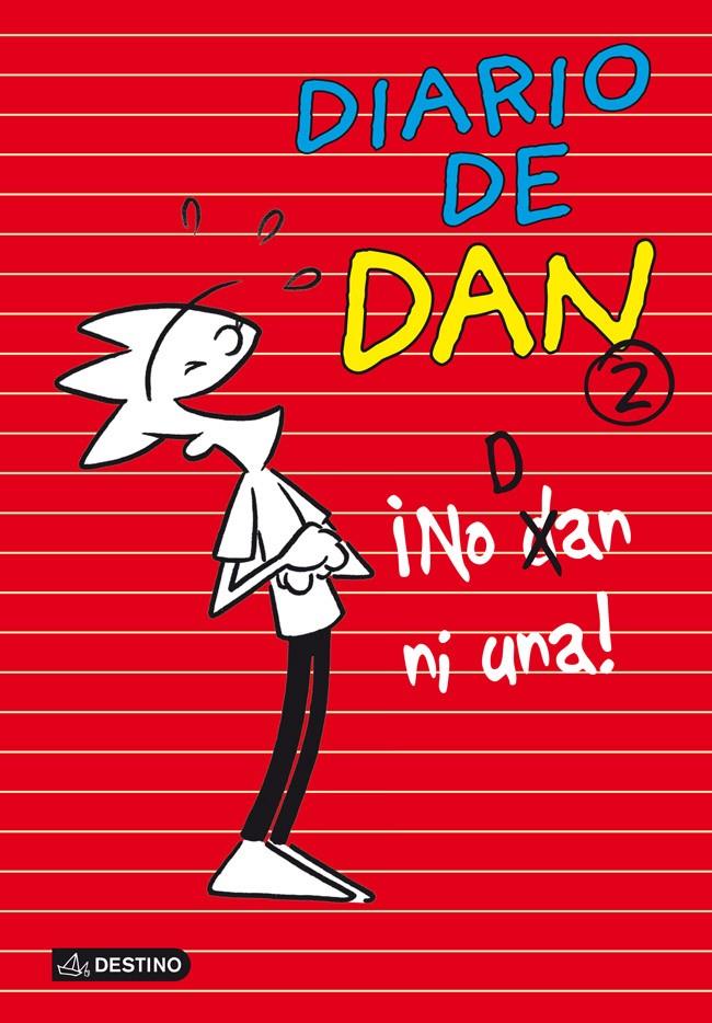 DIARIO DE DAN 2 ¡NO DAN NI UNA! | 9788408113348 | LEDESMA GARCIA, IVAN