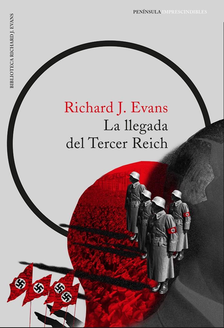 LA LLEGADA DEL TERCER REICH | 9788499425672 | RICHARD J. EVANS