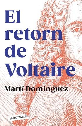 El retorn de Voltaire | 9788419107589 | Martí Domínguez