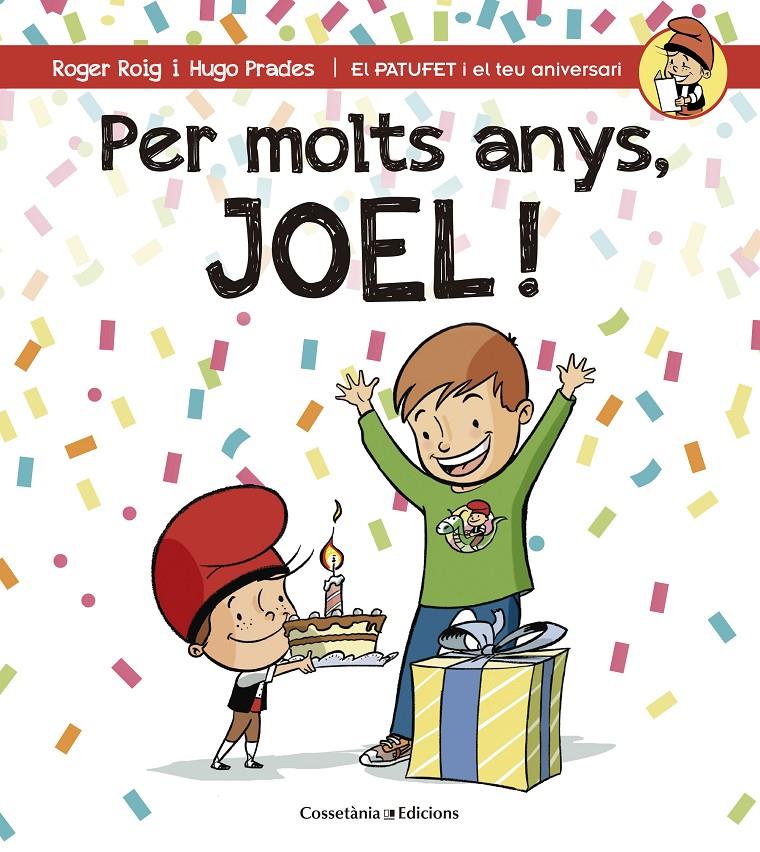 PER MOLTS ANYS JOEL! | 9788490344347 | ROIG, ROGER & PRADES, HUGO