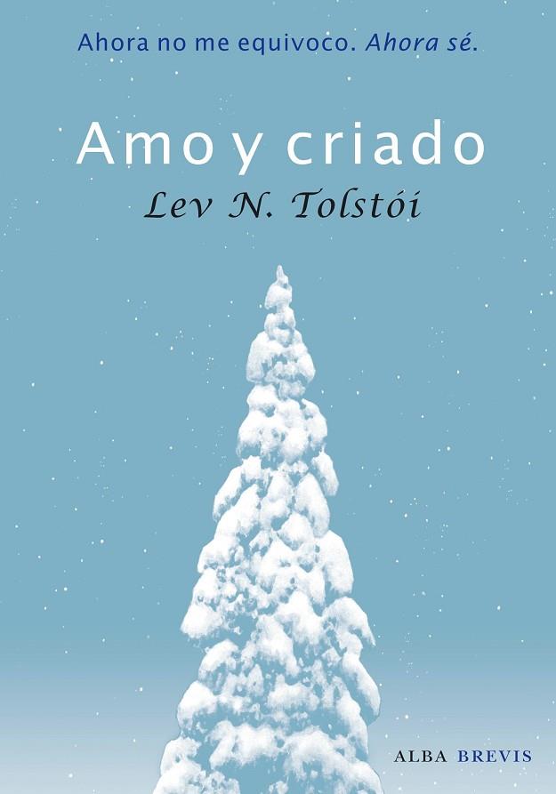 AMO Y CRIADO | 9788484286011 | LEV TOLSTOI