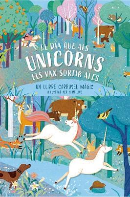 EL DIA QUE ALS UNICORNS ELS VAN SORTIR ALES | 9788447953448 | QIAN LING