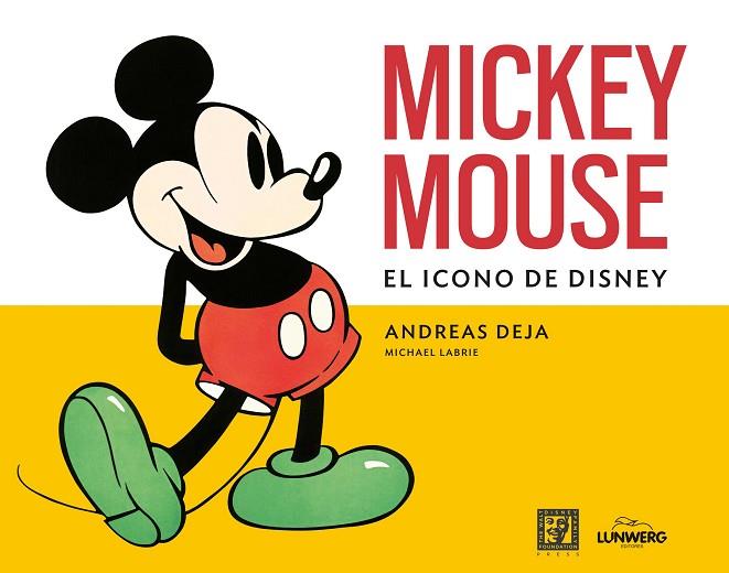 Mickey Mouse | 9788419875686 | Andreas Deja & Michael Labrie