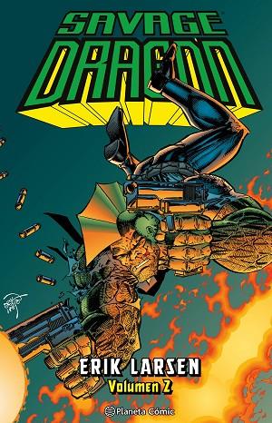 Savage Dragon 02 | 9788411404983 | Erik Larsen