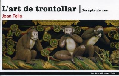 ART DE TRONTOLLAR, L' | 9788496563292 | TELLO, JOAN