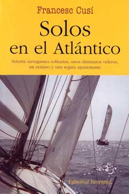 SOLOS EN EL ATLANTICO | 9788426135063 | CUSI, FRANCESC