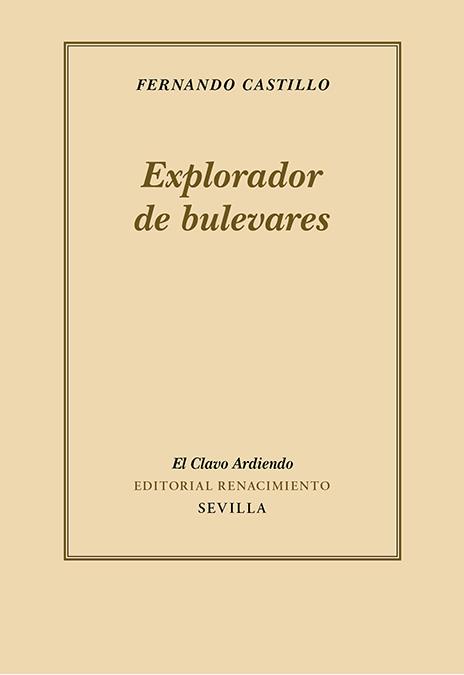 Explorador de bulevares | 9788410148543 | FERNANDO CASTILLO