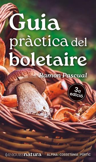 GUIA PRACTICA DEL BOLETAIRE | 9788413563671 | RAMON PASCUAL LLUVIA