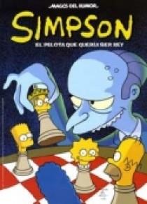 SIMPSON - EL PELOTA QUE QUERIA SER REY - | 9788466622486 | AUTORES BONGO COMICS