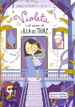 VIOLETA I EL MISTERI DE L'ILLA DEL TIGRE | 9788410048881 | HARRIET WHITEHORN & BECKA  MOOR