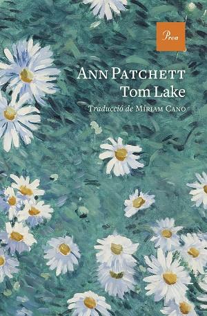 TOM LAKE | 9788419657848 | ANN PATCHETT