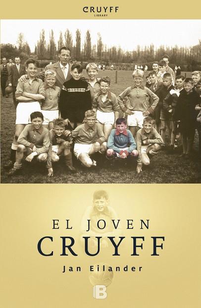 EL JOVEN CRUYFF | 9788466652537 | EILANDER, JAN