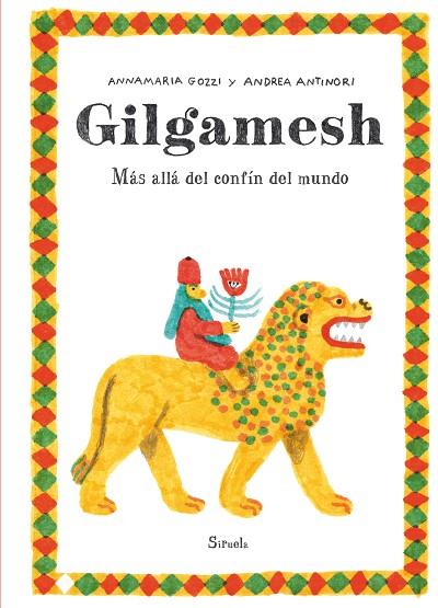 Gilgamesh | 9788419744579 | Annamaria Gozzi