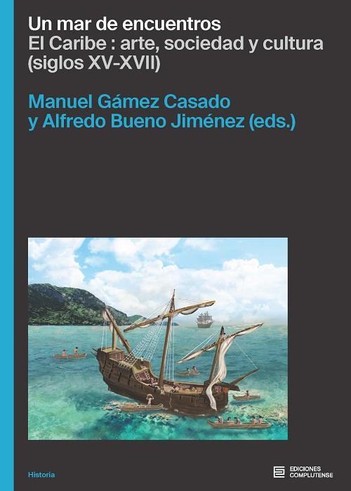 Un mar de encuentros | 9788466937986 | BUENO & GAMEZ