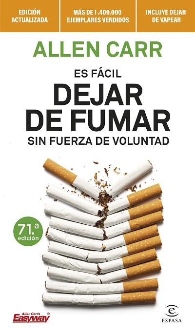 Es fácil dejar de fumar sin fuerza de voluntad | 9788467070590 | Allen Carr