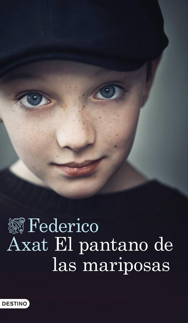 EL PANTANO DE LAS MARIPOSAS | 9788423346875 | AXAT, FEDERICO