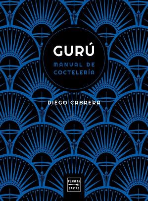 Gurú | 9788408254591 | Diego Cabrera