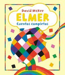 LAS AVENTURAS DE ELMER | 9788448865610 | DAVID MCKEE