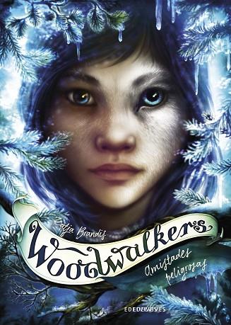 WOODWALKERS 02 AMISTADES PELIGROSAS | 9788414024898 | KATJA BRANDIS