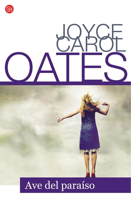 AVE DEL PARAIOS | 9788466316101 | OATES, JOYCE CAROL