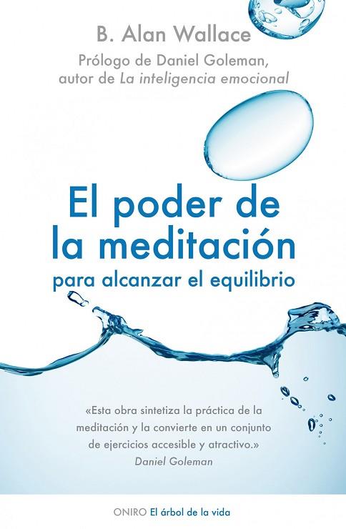 EL PODER DE LA MEDITACION PARA ALCANZAR EL EQUIBRIO | 9788497544733 | WALLACE, ALAN B.