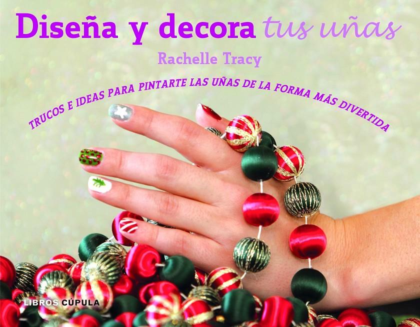 KIT DISEÑA Y DECORA TUS UÑAS | 9788448018573