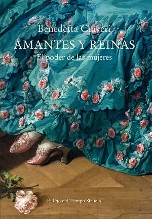 Amantes y reinas | 9788418859762 | Benedetta Craveri