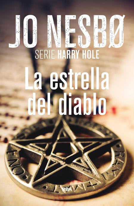 ESTRELLA DEL DIABLO, LA | 9788490562765 | JO NESBO