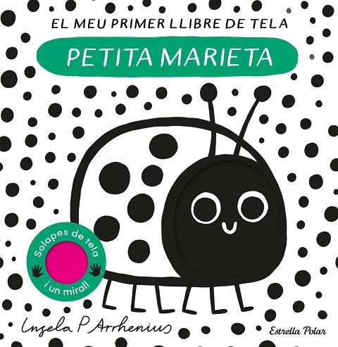 Petita marieta El meu primer llibre de tela | 9788413897219 | Ingela P. Arrhenius