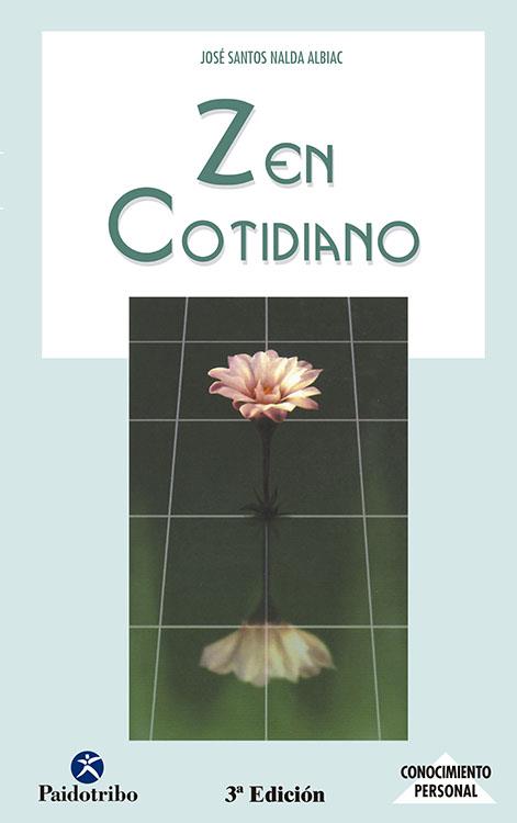 ZEN COTIDIANO | 9788480193917 | SANTOS NALDA, JOSE