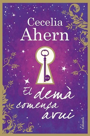 EL DEMA COMENÇA AVUI | 9788466414142 | AHREN, CECELIA