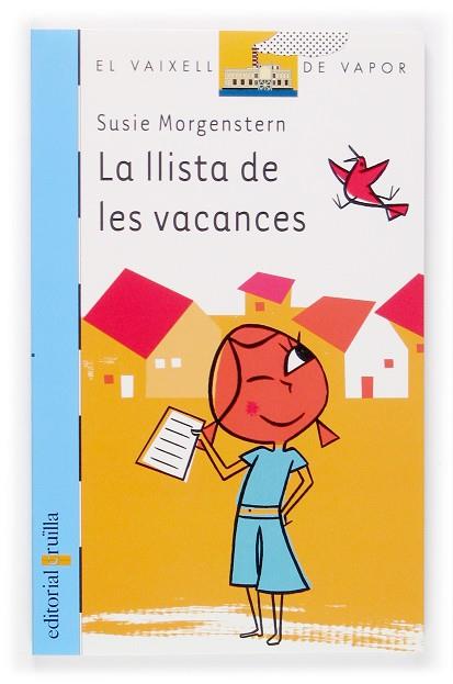 C-VVB.132 LA LLISTA DE LES VACANCES | 9788466112963 | MORGENSTERN, SUSIE