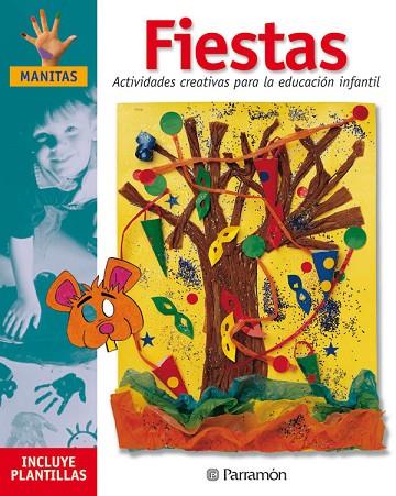 FIESTAS (MANITAS) | 9788434221406 | MÒNICA MARTÍ & ISABEL SANZ & ANNA GALERA BASSACHS