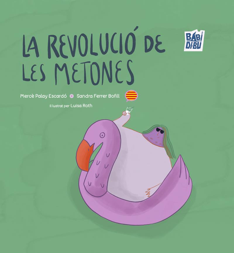La revolucio de les metones | 9788410329065 | SANDRA FERRER BOFILL & MER PALAY ESCARDO